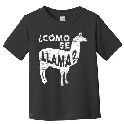 Como Se Llama Toddler T-Shirt