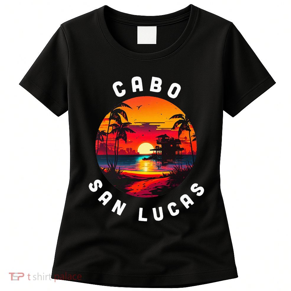 Cabo San Lucas Souvenir Mexico Family Group Trip Vacation Women's T-Shirt