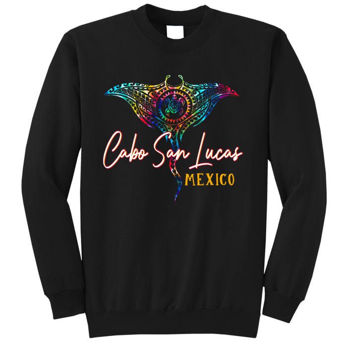 Cabo San Lucas Mexico Tie Dye Stingray Theme Family Vacation Tall Sweatshirt