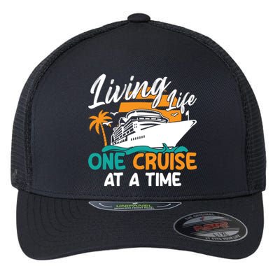 Cruise Ship Living Life One Cruise At A Time Funny Cool Gift Flexfit Unipanel Trucker Cap