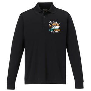 Cruise Ship Living Life One Cruise At A Time Funny Cool Gift Performance Long Sleeve Polo