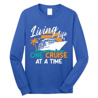 Cruise Ship Living Life One Cruise At A Time Funny Cool Gift Long Sleeve Shirt