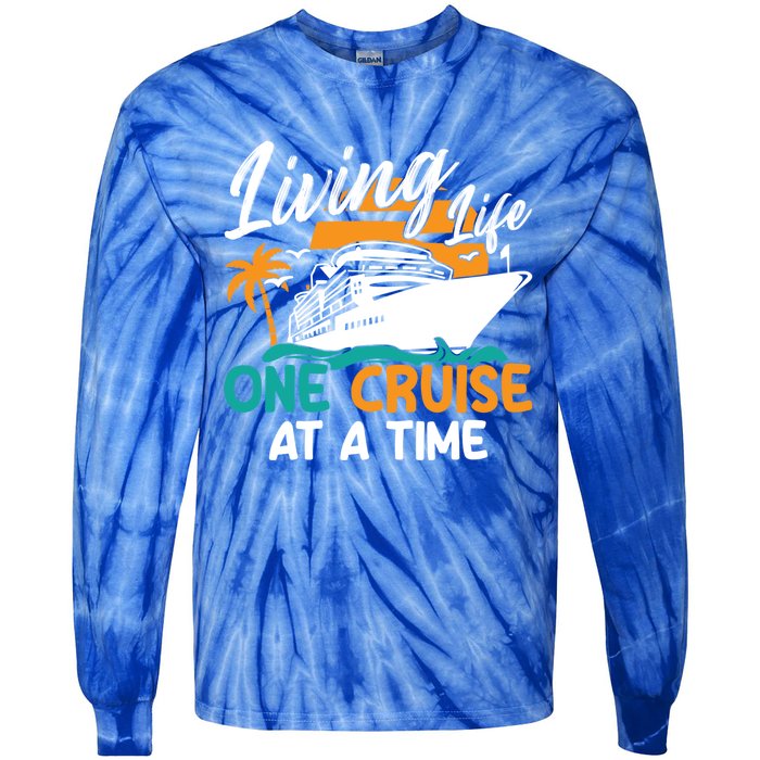 Cruise Ship Living Life One Cruise At A Time Funny Cool Gift Tie-Dye Long Sleeve Shirt