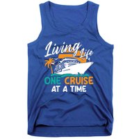 Cruise Ship Living Life One Cruise At A Time Funny Cool Gift Tank Top