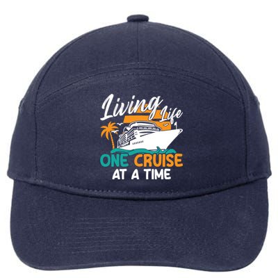 Cruise Ship Living Life One Cruise At A Time Funny Cool Gift 7-Panel Snapback Hat