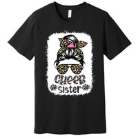 Cheer Sister Leopard Messy Bun Cheerleader Bleached Premium T-Shirt