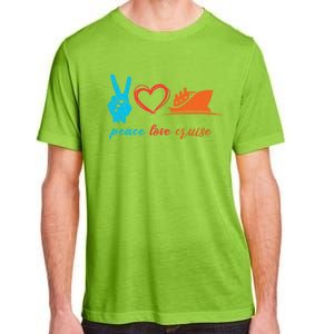 Cruise Ship Lover Vacationer Summer Vacation Peace Love Great Gift Adult ChromaSoft Performance T-Shirt