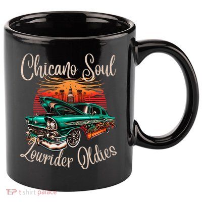 Chicano Soul Lowrider Oldies Car Clothing Low Slow Cholo 11oz C Handle Ceramic Mug