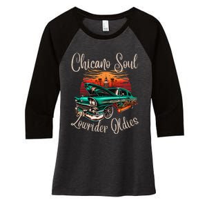 Chicano Soul Lowrider Oldies Car Clothing Low Slow Cholo Women's Tri-Blend 3/4-Sleeve Raglan Shirt