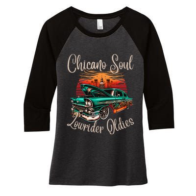 Chicano Soul Lowrider Oldies Car Clothing Low Slow Cholo Women's Tri-Blend 3/4-Sleeve Raglan Shirt