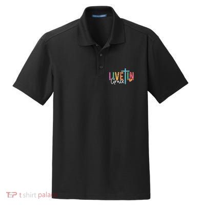 Christian Saying Live In Grace Jesus God Faith Bible Dry Zone Grid Polo