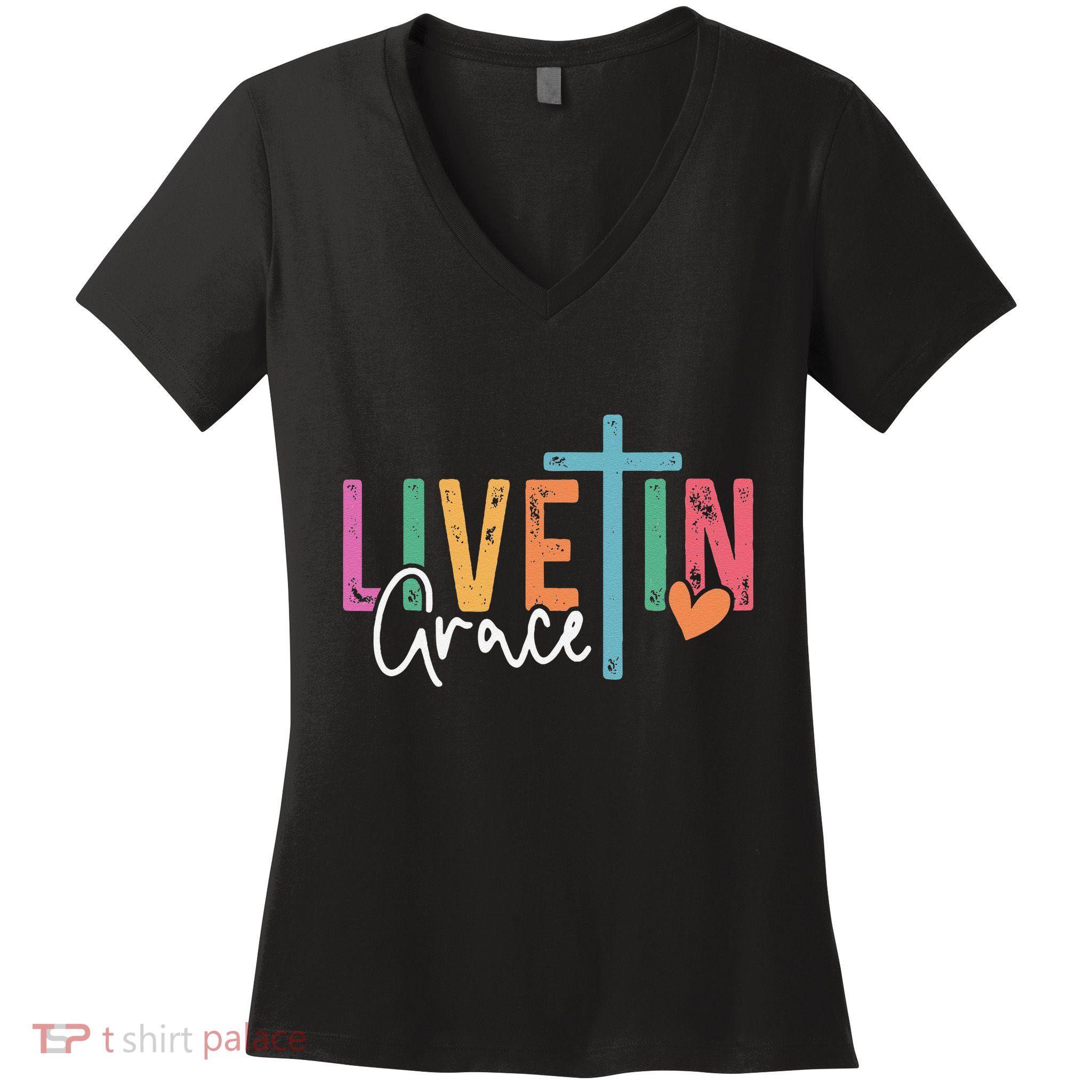 Christian Saying Live In Grace Jesus God Faith Bible Women's V-Neck T-Shirt