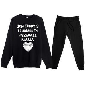 Cute SomebodyS Loud Mouth Mama Baseball Lover MotherS Day Gift Premium Crewneck Sweatsuit Set