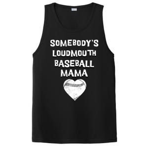 Cute SomebodyS Loud Mouth Mama Baseball Lover MotherS Day Gift PosiCharge Competitor Tank