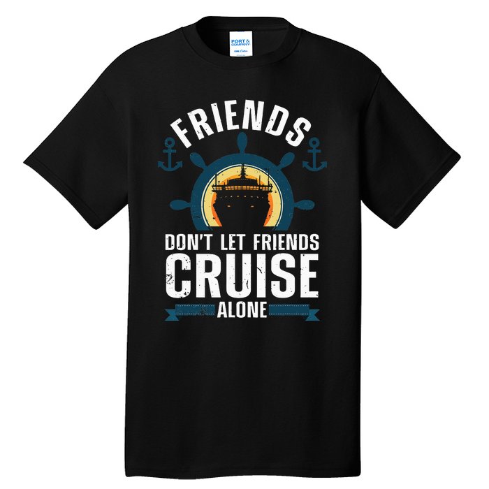 Cruise Ship Lovers Cool Cruise Design For Cruising Tall T-Shirt