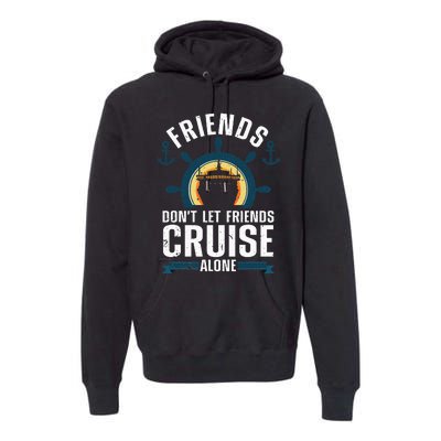 Cruise Ship Lovers Cool Cruise Design For Cruising Premium Hoodie