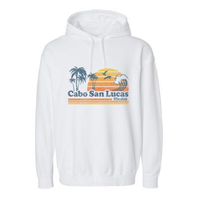 Cabo San Lucas Mexico Beach Summer Vacation Vintage Retro Garment-Dyed Fleece Hoodie