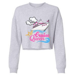 Cruise Ship Lover Cruise Queen Great Gift Cropped Pullover Crew