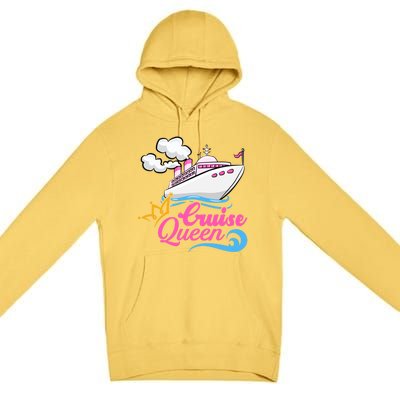 Cruise Ship Lover Cruise Queen Gift Premium Pullover Hoodie