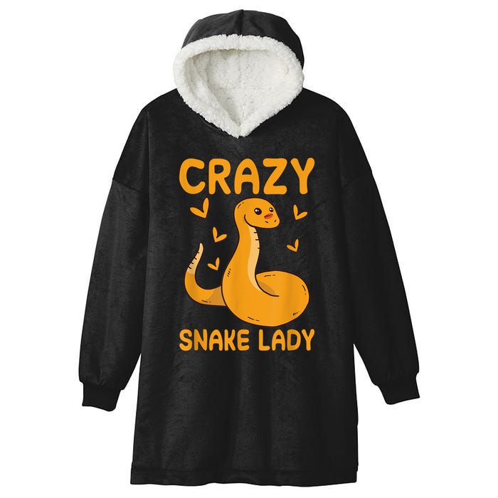 Crazy Snake Lady Snake Owner Quote Reptiles Hooded Wearable Blanket