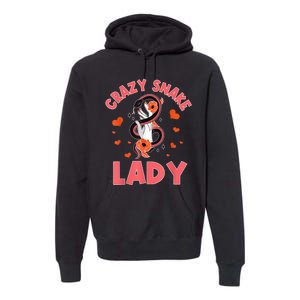 Crazy Snake Lady Snakes Reptile Girl Herpetologist Premium Hoodie