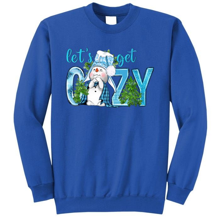 Christmas Snow LetS Get Cozy Winter Freezing Season Great Gift Tall Sweatshirt