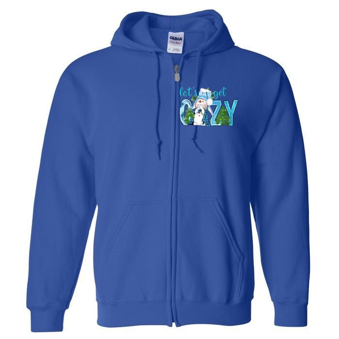 Christmas Snow LetS Get Cozy Winter Freezing Season Great Gift Full Zip Hoodie