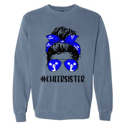 Cheer Sister Life Messy Bun Hair Cheerleader Mother's Day Garment-Dyed Sweatshirt