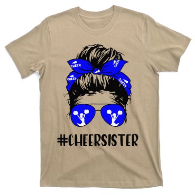 Cheer Sister Life Messy Bun Hair Cheerleader Mother's Day T-Shirt