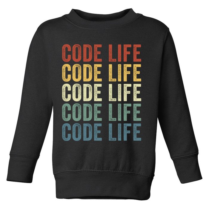 Code Sleek Life Minimalist Retro Design For Tech Enthusiasts Coding Aficionados Toddler Sweatshirt