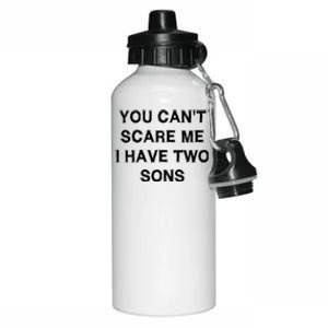 Can't Scare Me Two Sons Funny Gift Mothergiftfather Day Mum Dad Gift Aluminum Water Bottle