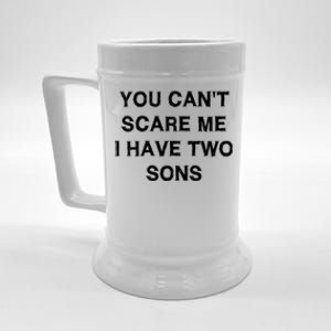 Can't Scare Me Two Sons Funny Gift Mothergiftfather Day Mum Dad Gift Beer Stein