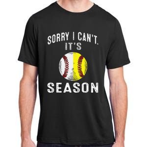 Cool Softball Mom Baseball Sorry I CanT Its Baseball Adult ChromaSoft Performance T-Shirt