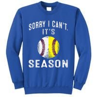 Cool Softball Mom Baseball Sorry I CanT Its Baseball Sweatshirt