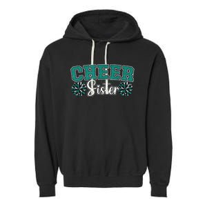 Cheer Sister My Favorite Cheerleader Calls Me Sisters Green Garment-Dyed Fleece Hoodie