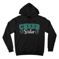 Cheer Sister My Favorite Cheerleader Calls Me Sisters Green Hoodie