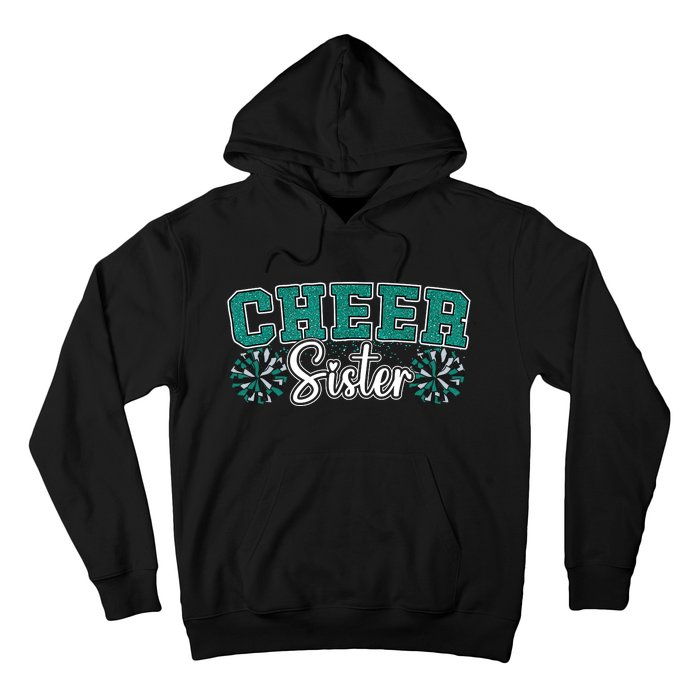 Cheer Sister My Favorite Cheerleader Calls Me Sisters Green Hoodie