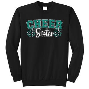 Cheer Sister My Favorite Cheerleader Calls Me Sisters Green Sweatshirt