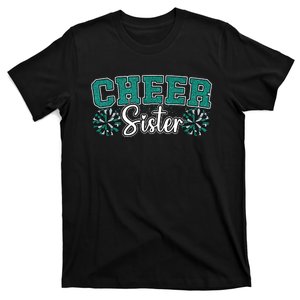 Cheer Sister My Favorite Cheerleader Calls Me Sisters Green T-Shirt