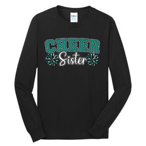 Cheer Sister My Favorite Cheerleader Calls Me Sisters Green Tall Long Sleeve T-Shirt