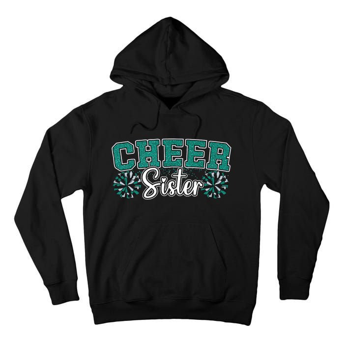 Cheer Sister My Favorite Cheerleader Calls Me Sisters Green Tall Hoodie