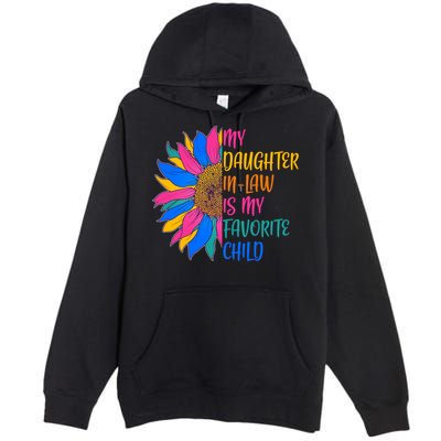 Colorful Sunflower My Daughter In Law Is My Favorite Child Premium Pullover Hoodie