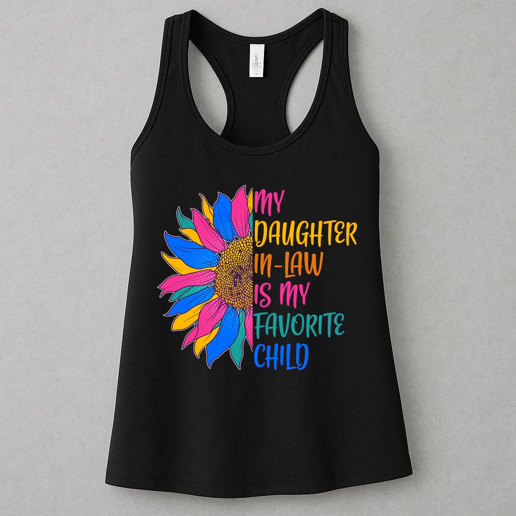 Colorful Sunflower My Daughter In Law Is My Favorite Child Womens Tank Top