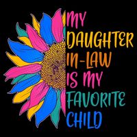 Colorful Sunflower My Daughter In Law Is My Favorite Child Womens Tank Top