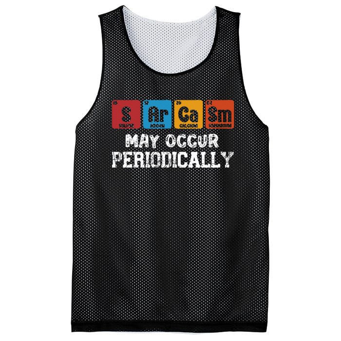 Chemistry Sarcasm May Occur Periodically Periodic Table Mesh Reversible Basketball Jersey Tank