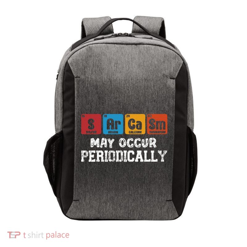 Chemistry Sarcasm May Occur Periodically Periodic Table Vector Backpack