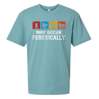 Chemistry Sarcasm May Occur Periodically Periodic Table Sueded Cloud Jersey T-Shirt