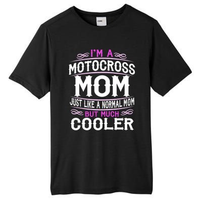 Cute Sporting Mom Gift Motocross Mom Tall Fusion ChromaSoft Performance T-Shirt