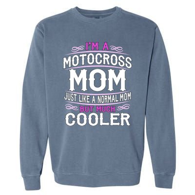 Cute Sporting Mom Gift Motocross Mom Garment-Dyed Sweatshirt