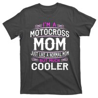 Cute Sporting Mom Gift Motocross Mom T-Shirt